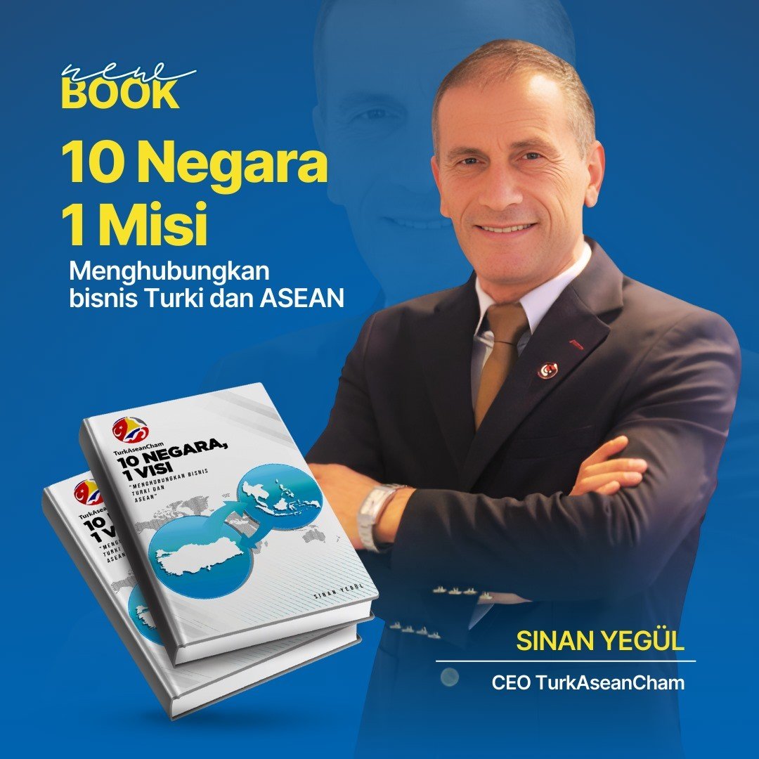 Sebuah Buku Inspiratif Karya Sinan Yegul Berjudul, 10 NEGARA, 1 VISI