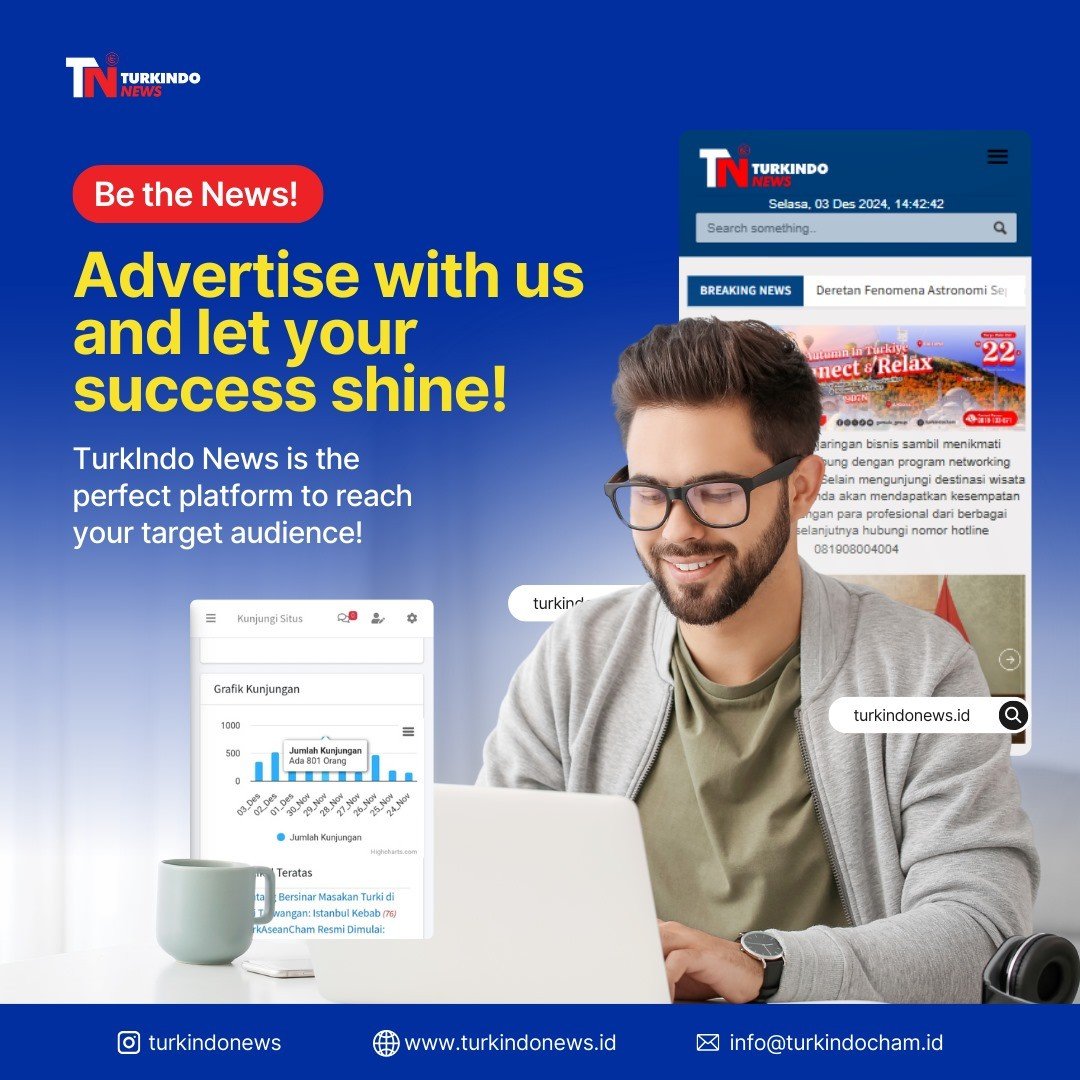 Kesempatan Iklan dari TurkIndo News: Umumkan Kesuksesan Anda!